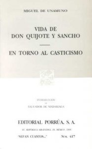Vida de don Quijote y Sancho ; En torno al casticismo