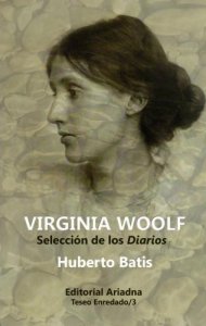 Virginia Woolf: selección de los diarios
