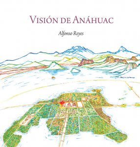 Visión de Anáhuac (Ilustrado)