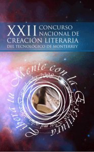 XXII Concurso Nacional de Creación Literaria del Tecnológico de Monterrey