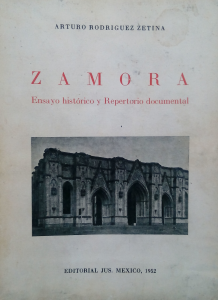 Zamora : Ensayo histórico y Repertorio documental
