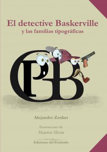 El detective Baskerville y las familias tipográficas