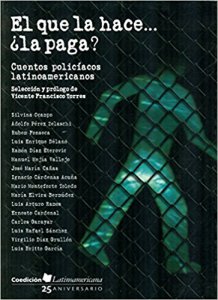 El que la hace... ¿la paga?: cuentos policíacos latinoamericanos - Detalle  de la obra - Enciclopedia de la Literatura en México - FLM - CONACULTA