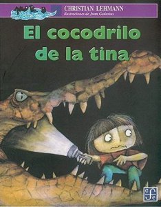 El cocodrilo de la tina - Detalle de la obra - Enciclopedia de la  Literatura en México - FLM