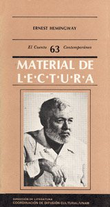 Ernest Hemingway. Cuentos - Detalle de la obra - Enciclopedia de la  Literatura en México - FLM - CONACULTA