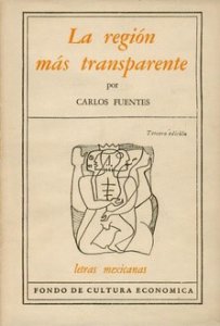 La región más transparente - Detalle de la obra - Enciclopedia de la  Literatura en México - FLM - CONACULTA
